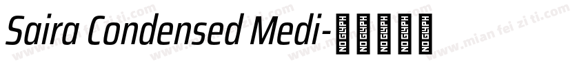Saira Condensed Medi字体转换